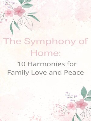 cover image of The Symphony of Home